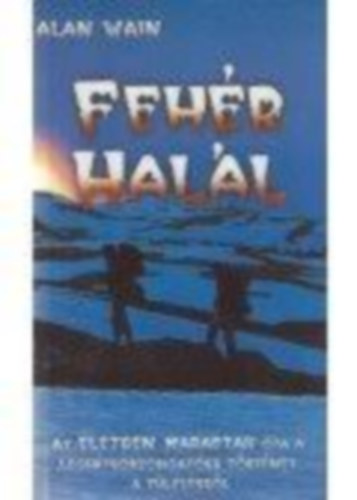Alan Wain - Fehér halál