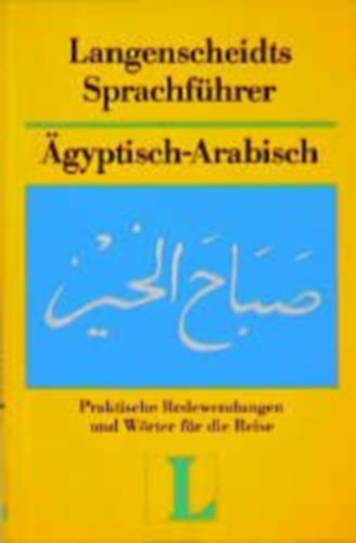 Langenscheidts Sprachfhrer - Agyptisch-Arabisch