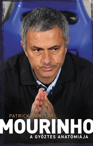 Patrick Barclay - Mourinho