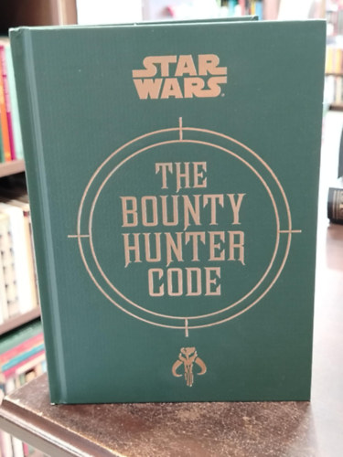 Star Wars The Bounty Hunter Code