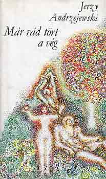Jerzy Andrzejewski - M�r r�d t�rt a v�g
