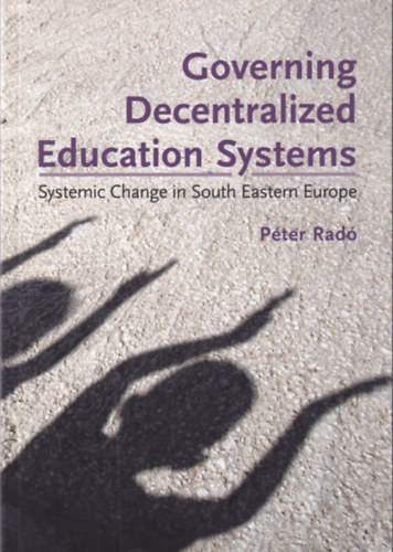 Rad� P�ter - Governing Decentralized Education Systems