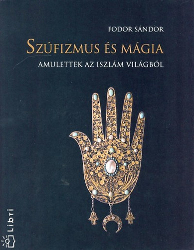 Fodor Sndor - Szfizmus s mgia