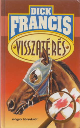 Dick Francis - Visszatrs