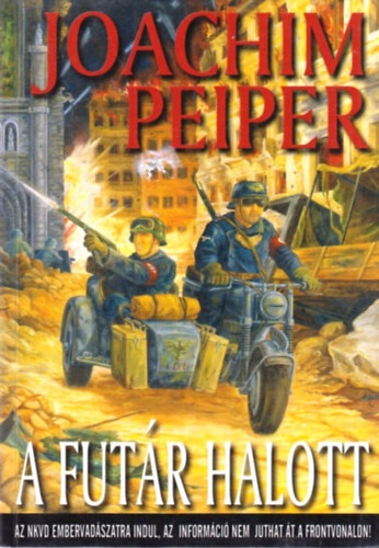 Joachim Peiper - A futr halott