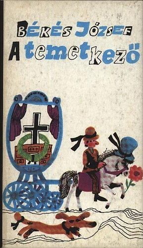 Bks Jzsef - A temetkez