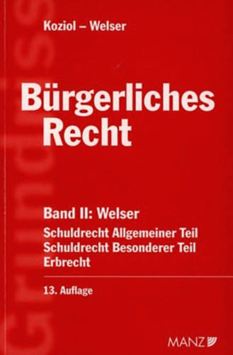 Dr. Rudolf Welser - Brgerliches Recht (Band II)