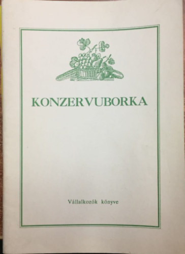 Mrtonffy Bla - Konzervuborka