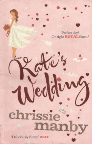 Chrissie Manby - Kate's Wedding