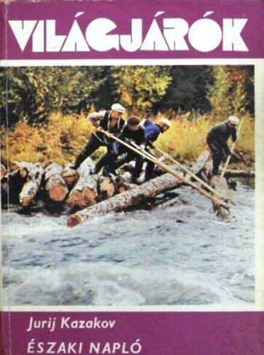 Jurij Kazakov - szaki napl (Vilgjrk 116.)