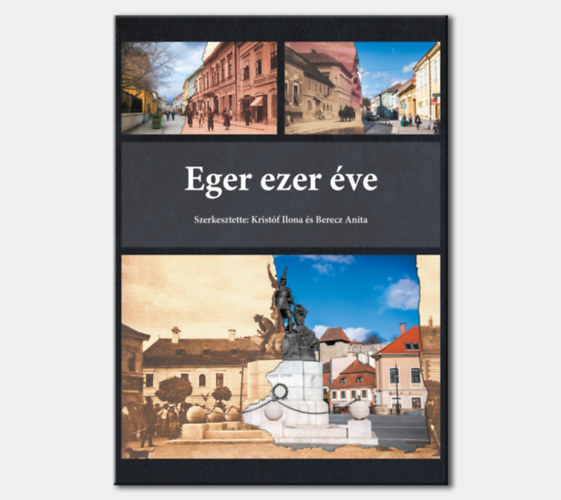 Kristóf Ilona és Berecz Anita - Eger ezer éve
