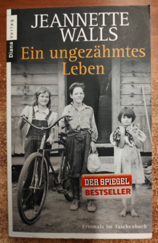 Jeannette Walls - Ein ungezhmtes Leben-Megzabolzatlan let