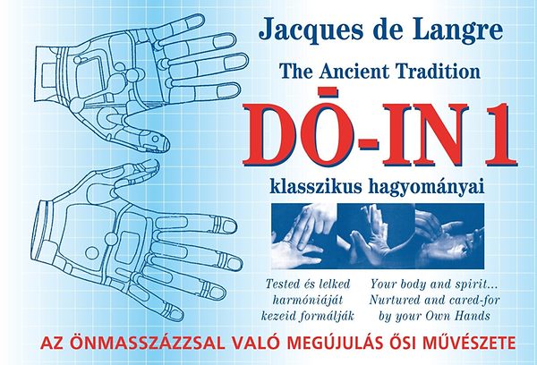 Jacques de Langre - Do-in 1 klasszikus hagyom�nyai