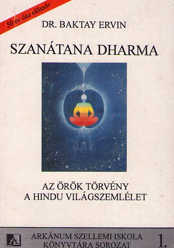 Dr. Baktay Ervin - Szan�tana dharma