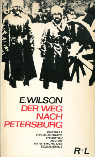 E. Wilson - Der weg nach petersburg
