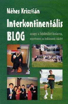 Mhes Krisztin - Interkontinentlis blog