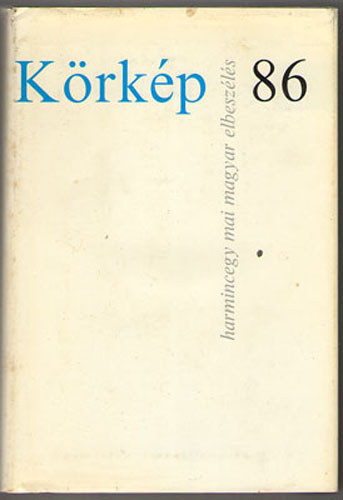 Krkp 86 (harmincegy mai magyar elbeszls)