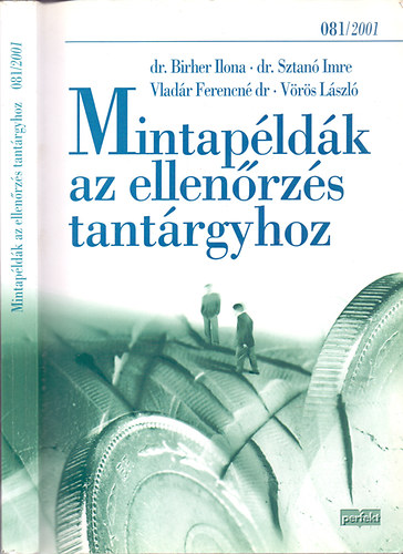 Dr.Birher I.-Dr. Sztan� I.- - Mintap�ld�k az ellen�rz�s tant�rgyhoz