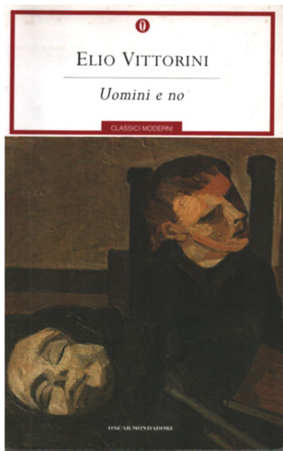 Elio Vittorini - Uomini e no