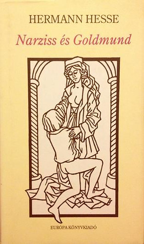 Hermann Hesse - Narziss �s Goldmund