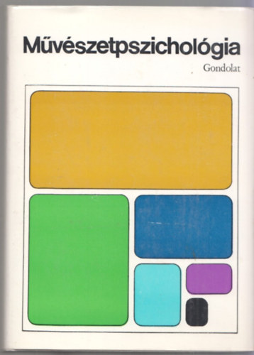 Hal�sz L�szl�  (szerk.) - M�v�szetpszichol�gia