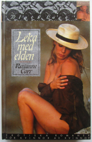 Roxanne Carr - Leka med elden