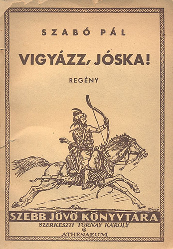 Szab Pl - Vigyzz, Jska! (Szebb Jv Knyvtra)