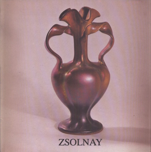 Hrs va ( szerk.) - A zsolnay kermia