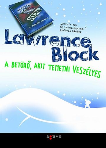 Lawrence Block - A betr, akit temetni veszlyes