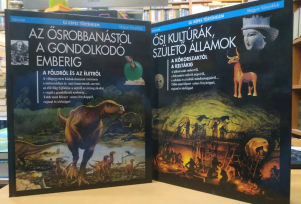 2 db Új Képes történelem: Az ősrobbanástól a gondolkodó emberig + Ősi kultúrák, születő államok