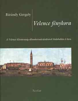 Brndy Gergely - Velence fnykora