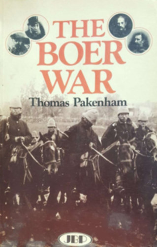 Thomas Pakenham - The Boer War