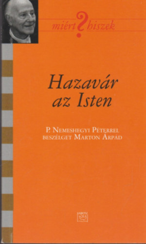 Marton �rp�d - Hazav�r az Isten