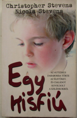 Nicola Stevens; Christopher Stevens - Egy kisfi