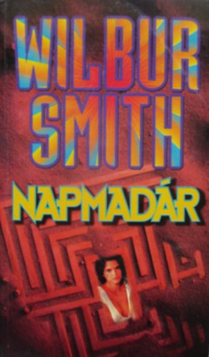 Wilbur Smith - Napmadr