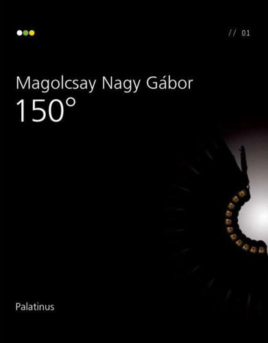 Magolcsay Nagy Gábor - 150°