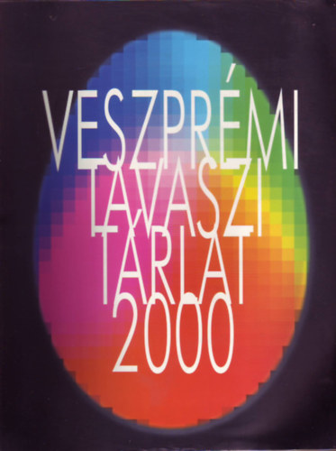 Holényi Zsuzsa - Veszprémi Tavaszi Tárlat 2000.