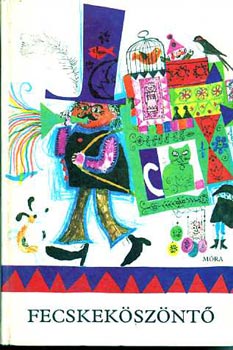 T. Asz�di �va  (szerkeszt�) - Fecskek�sz�nt�