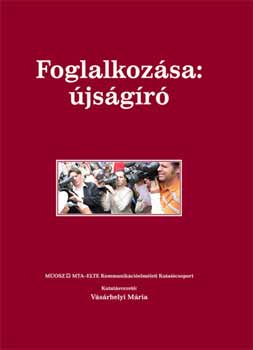 Foglalkozása: újságíró
