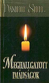 Danielle Steel - Meghallgatott imádságok