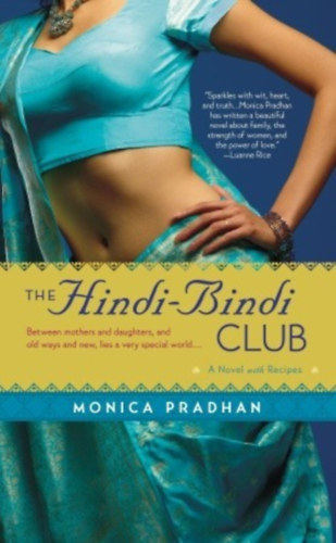 Monica Pradhan - The Hindi-Bindi Club