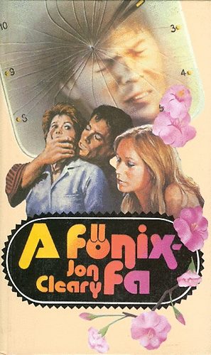 Jon Cleary - A főnixfa