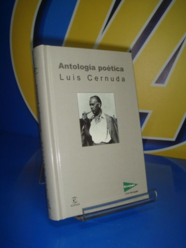 Luis Cernuda - ANTOLOGIA POETICA-LUIS CERNUDA