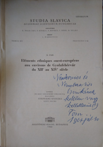 Pais D. - El�ments ethniques ouest-europ�ens aux environs de Gyulafeh�rv�r du XII au XIV siecle