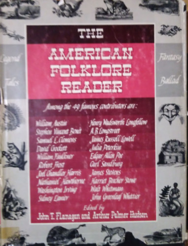 Arthur Palmer Hudson John T. Flanagan - The American Folklore Reader ( Folklore in American Literature )