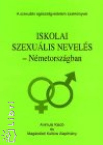 Iskolai szexu�lis nevel�s - N�metorsz�gban