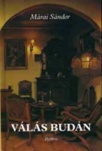 M�rai S�ndor - V�l�s Bud�n