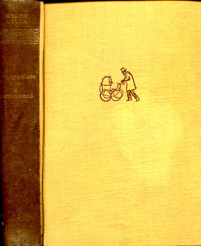 Kr�dy Gyula - Asszonys�gok d�ja - Napraforg�