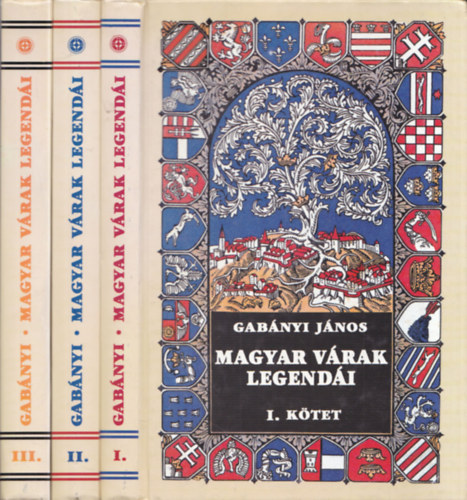 olys�i Gab�nyi J�nos - Magyar v�rak legend�i I-III.