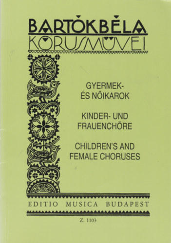 Bartk Bla krusmvei - Gyermek- s nikarok